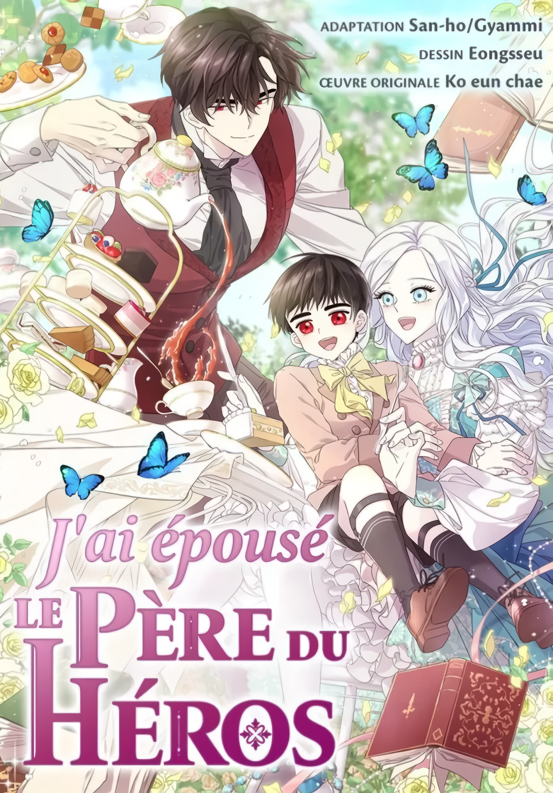 J’ai épousé le père du héros